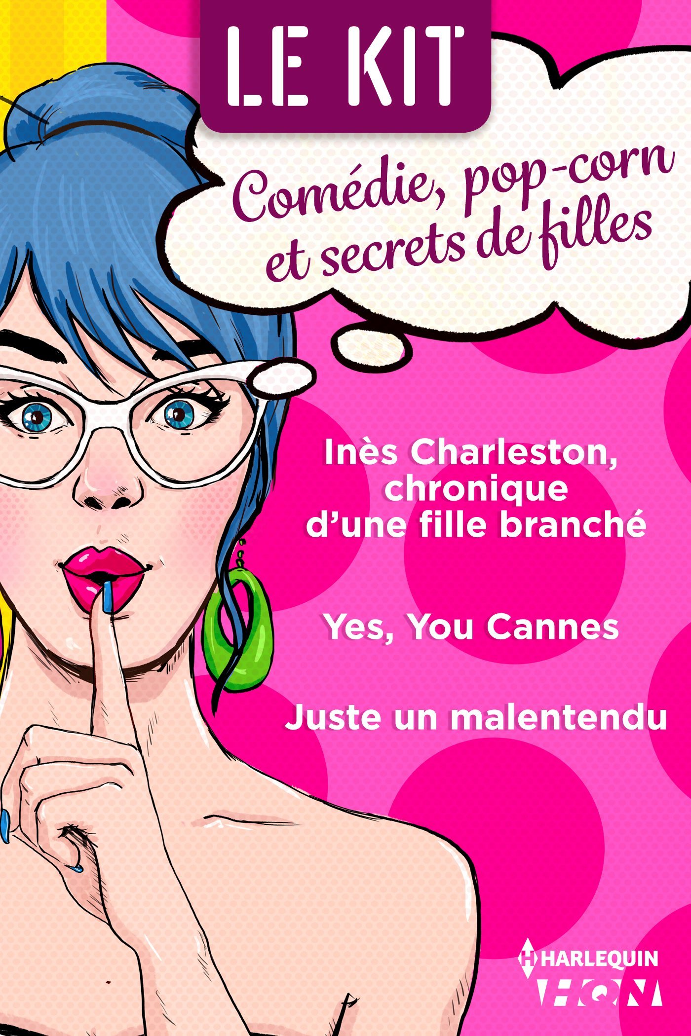Spécial comédie - 3 romans : Comédie, pop-corn et secrets de filles (HQN) (French Edition)