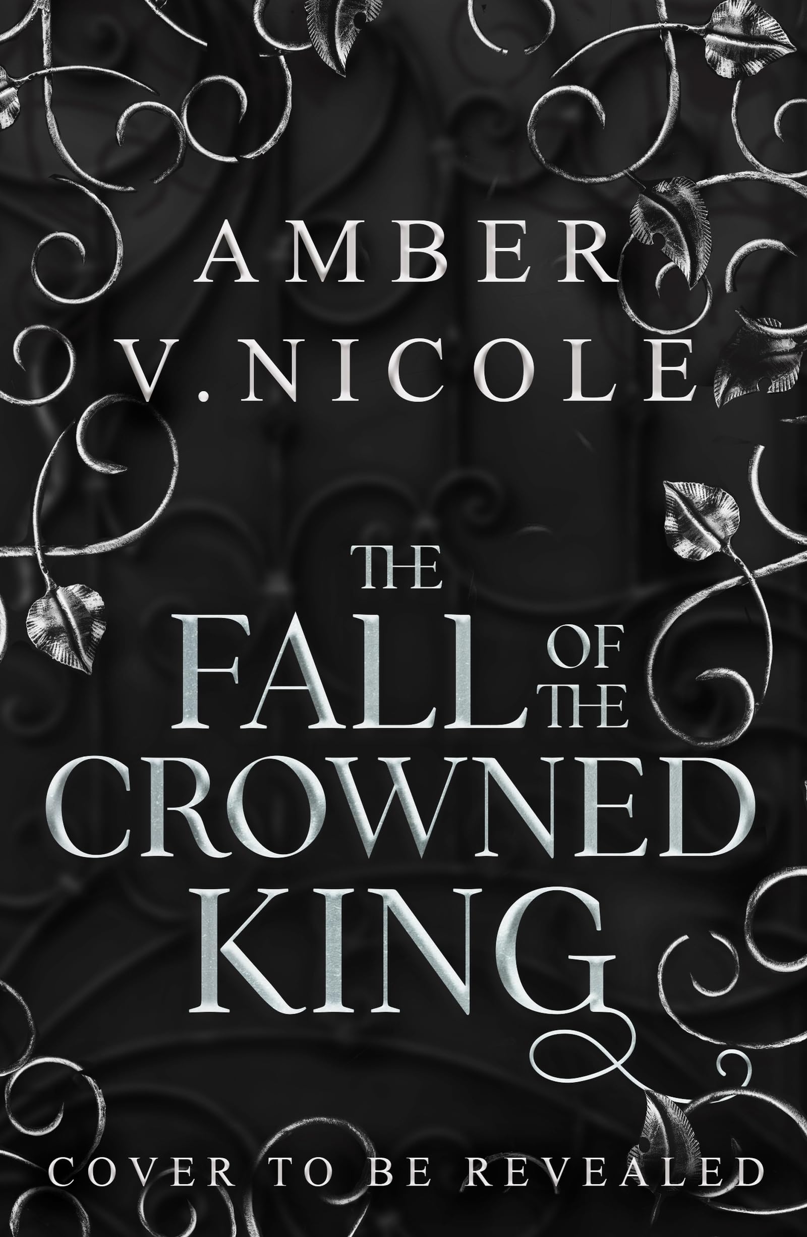 The Fall of the Crowned King: The highly anticipated new book in the New York Times bestselling Gods & Monsters series!