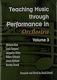 Teaching Music Through Performance In Orchestra, Vol. 3