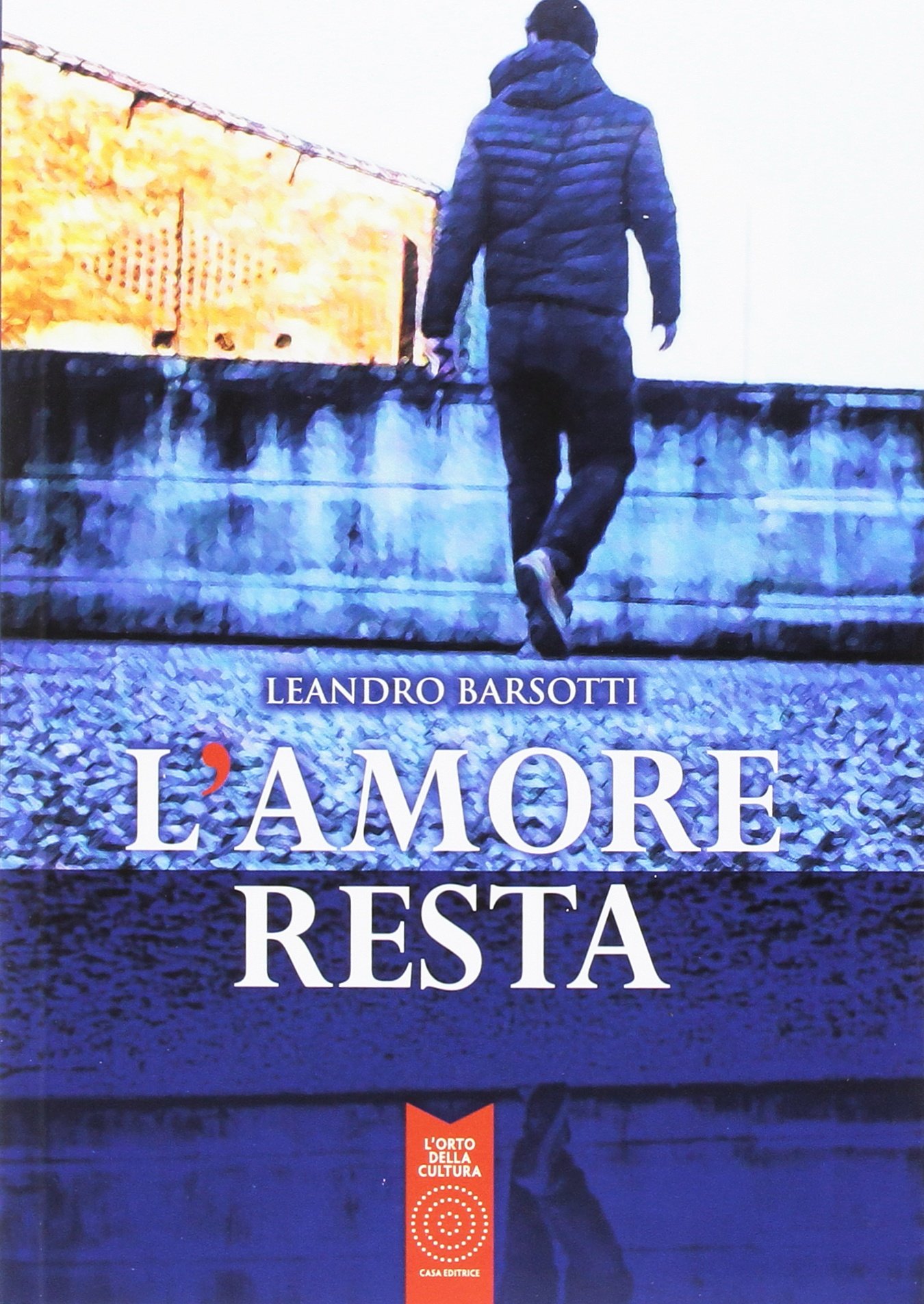 L'amore resta