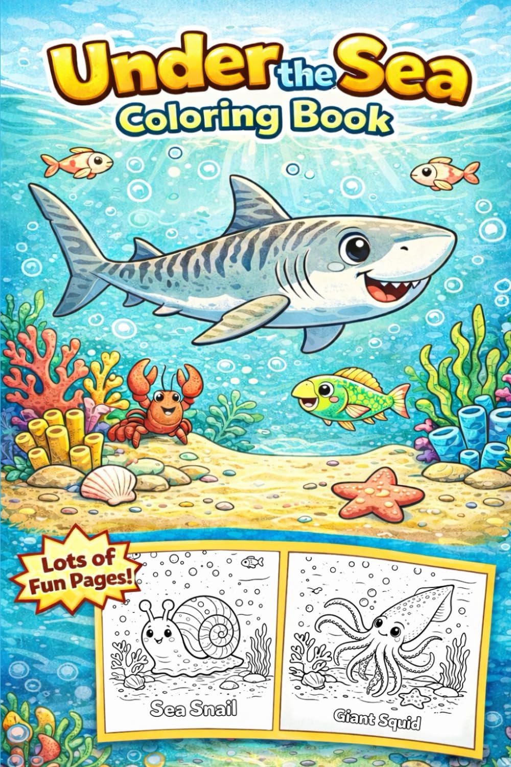 Under the Sea – Big Ocean Coloring Book for Kids