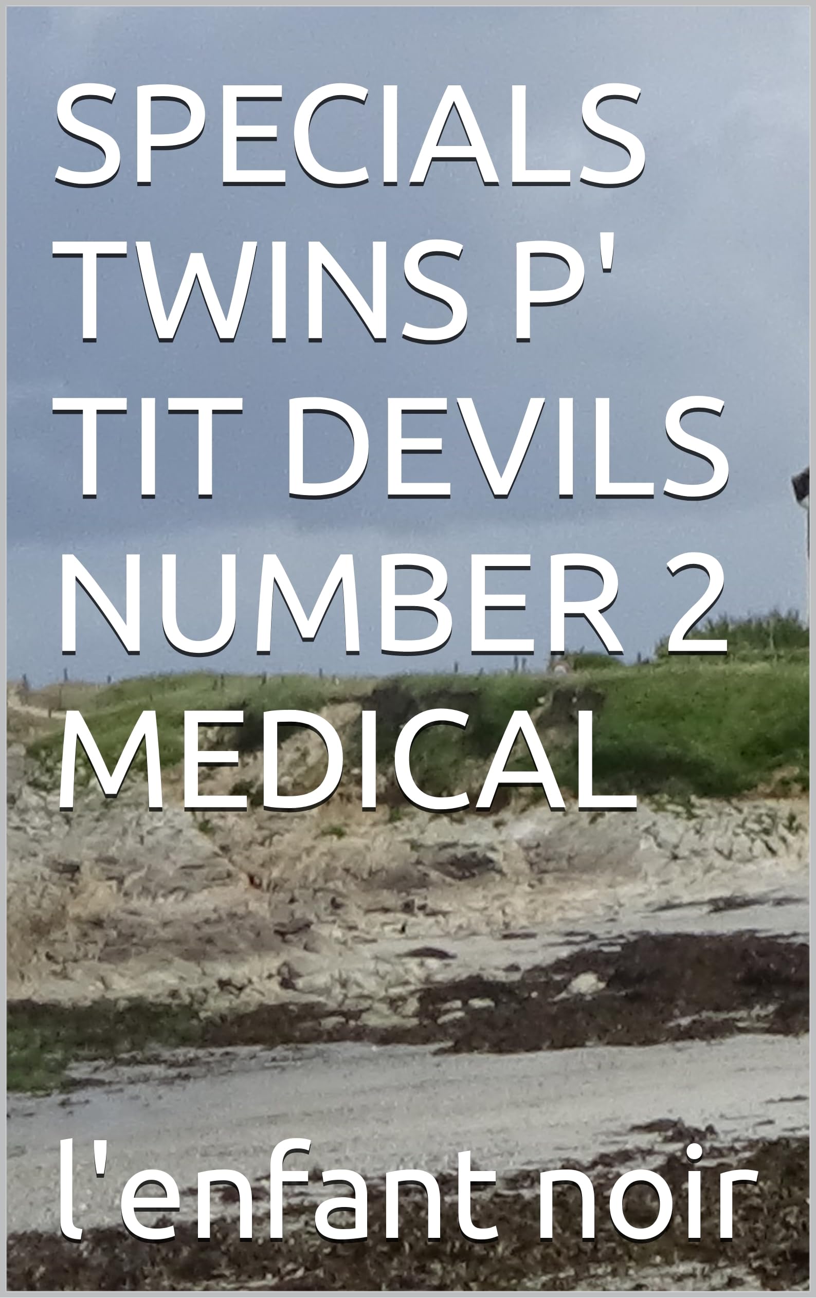 Specials Twins P' Tit Devils Number 2 Medical: 11 (English Book Collection)