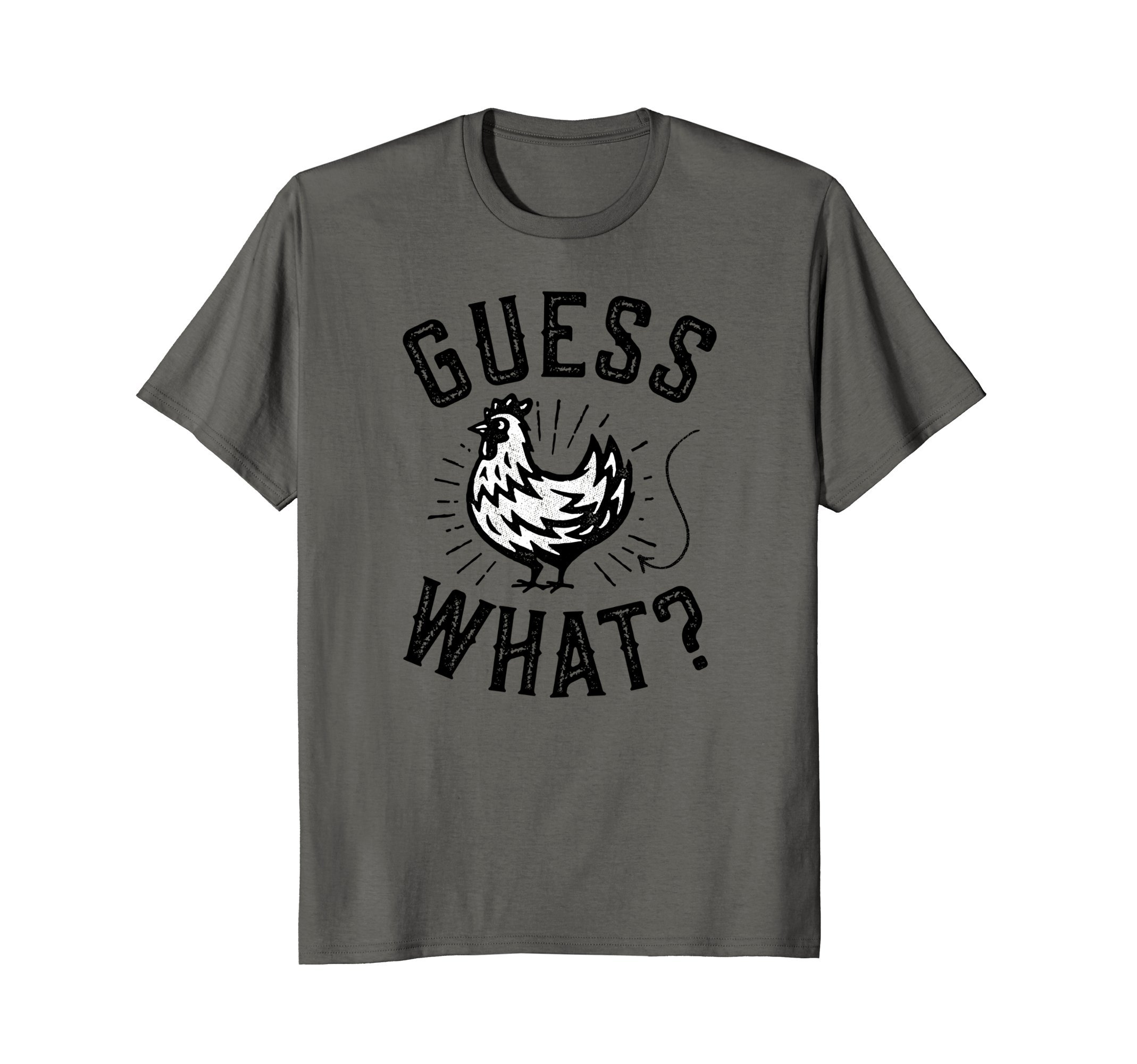QwerteesGuess What? Chicken Butt T-Shirt