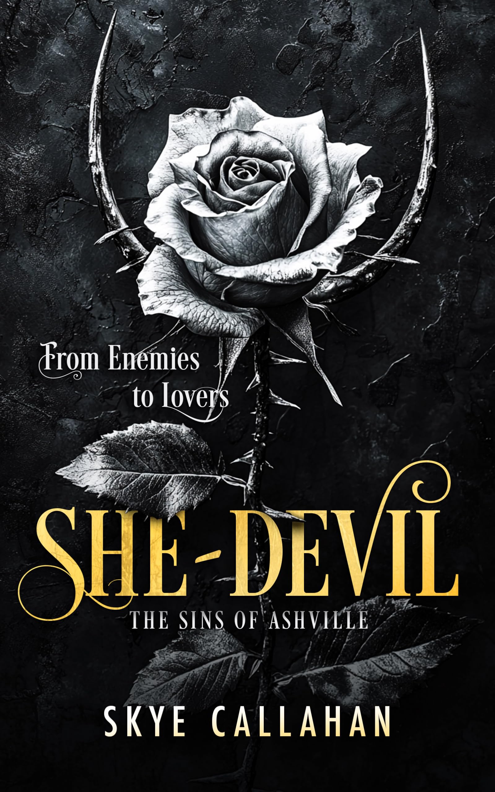 She-Devil: A Bad Boy Dark Romance (Sins of Ashville), Callahan, Callahan,^*