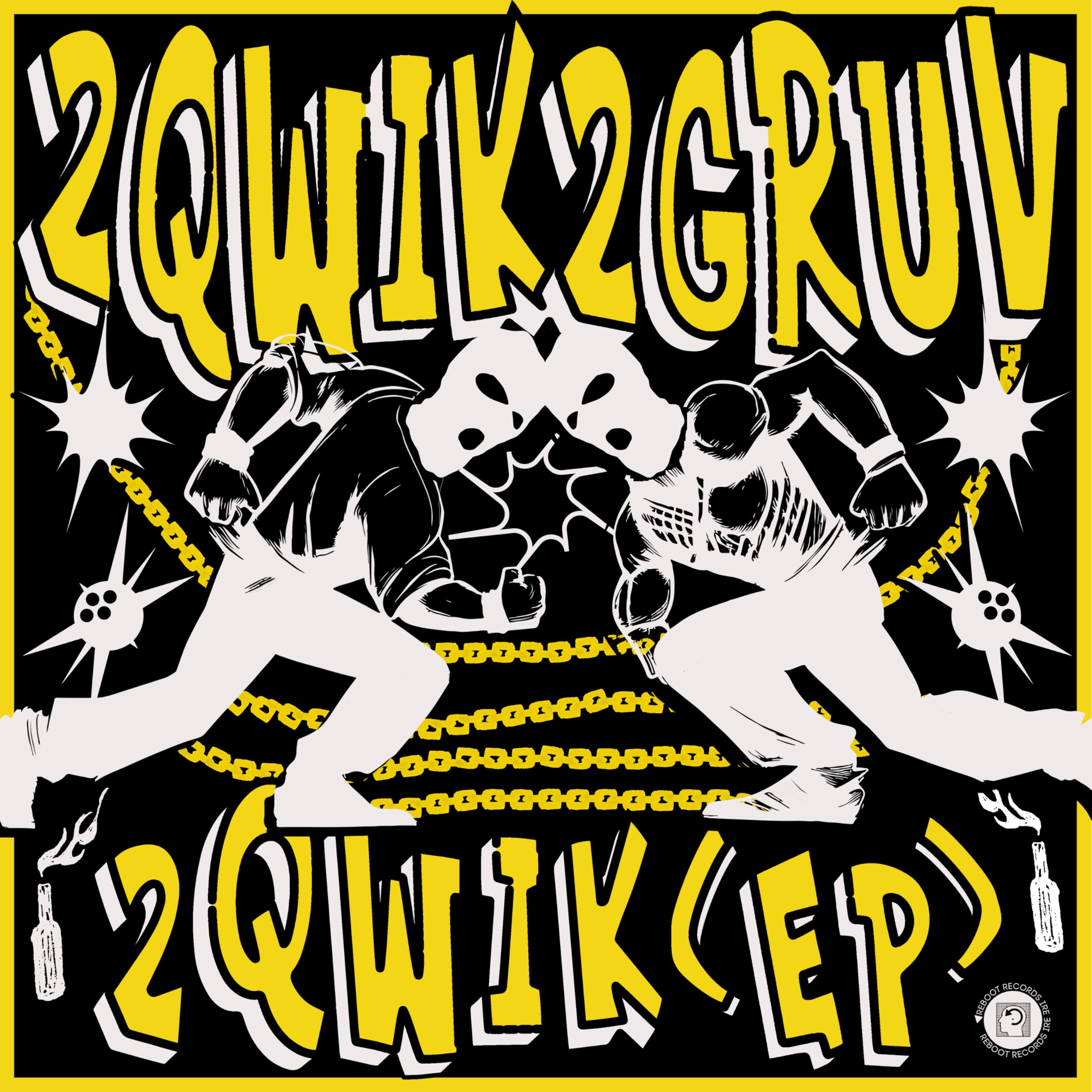 DJ 2QWIK2GRUV
