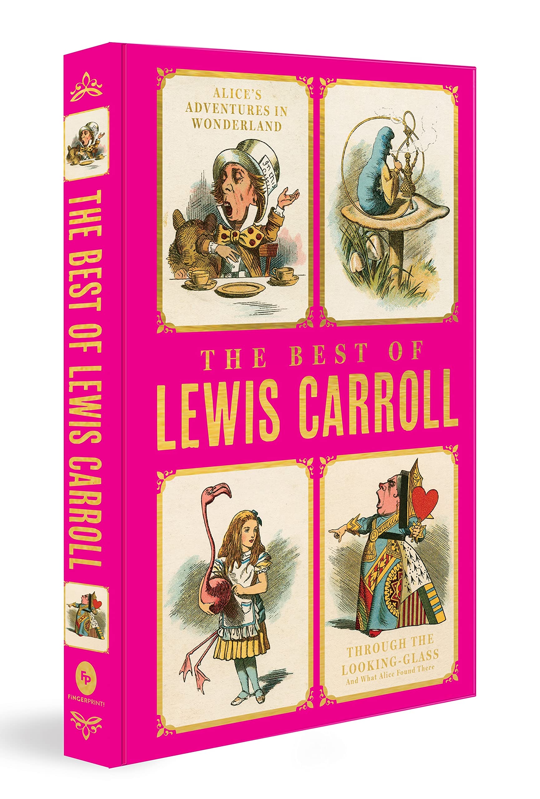 The Best of Lewis Carroll - Alice's Adventures in Wonderland, Through the Loo...
