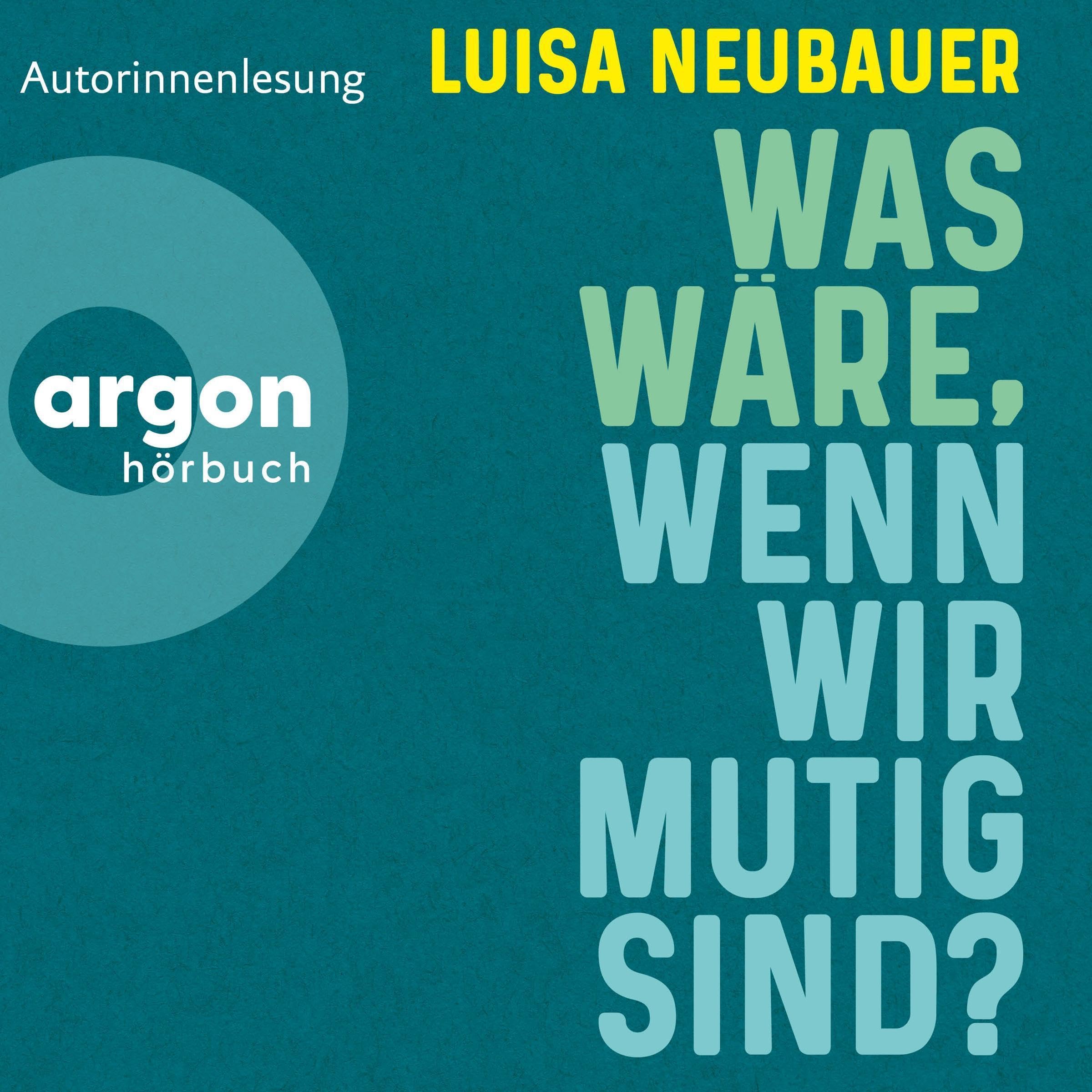Cover art for Was wäre, wenn wir mutig sind?