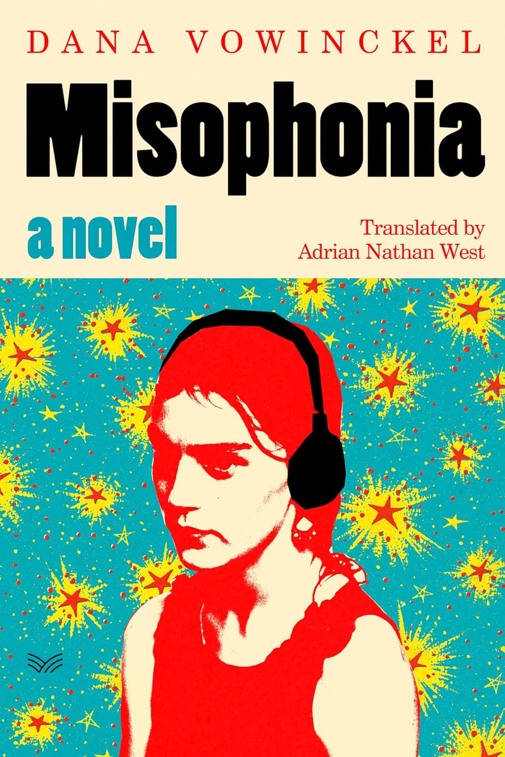 Misophonia: A Hilarious and Heartfelt Debut About Cultural Displacement Across Berlin, Jerusalem, and Chicago      Kindle Edition