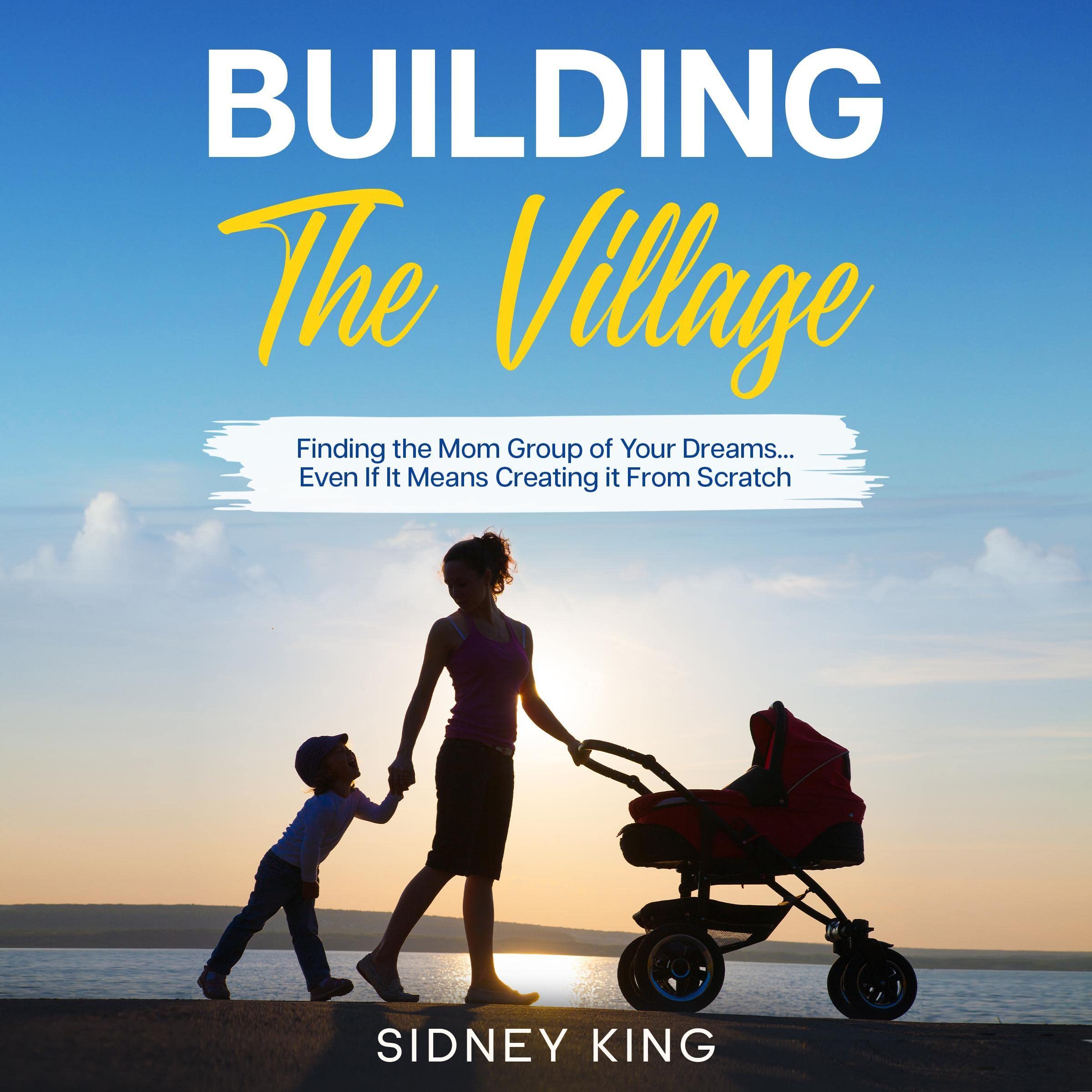Building the Village