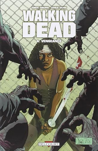 Walking Dead T06: Vengeance