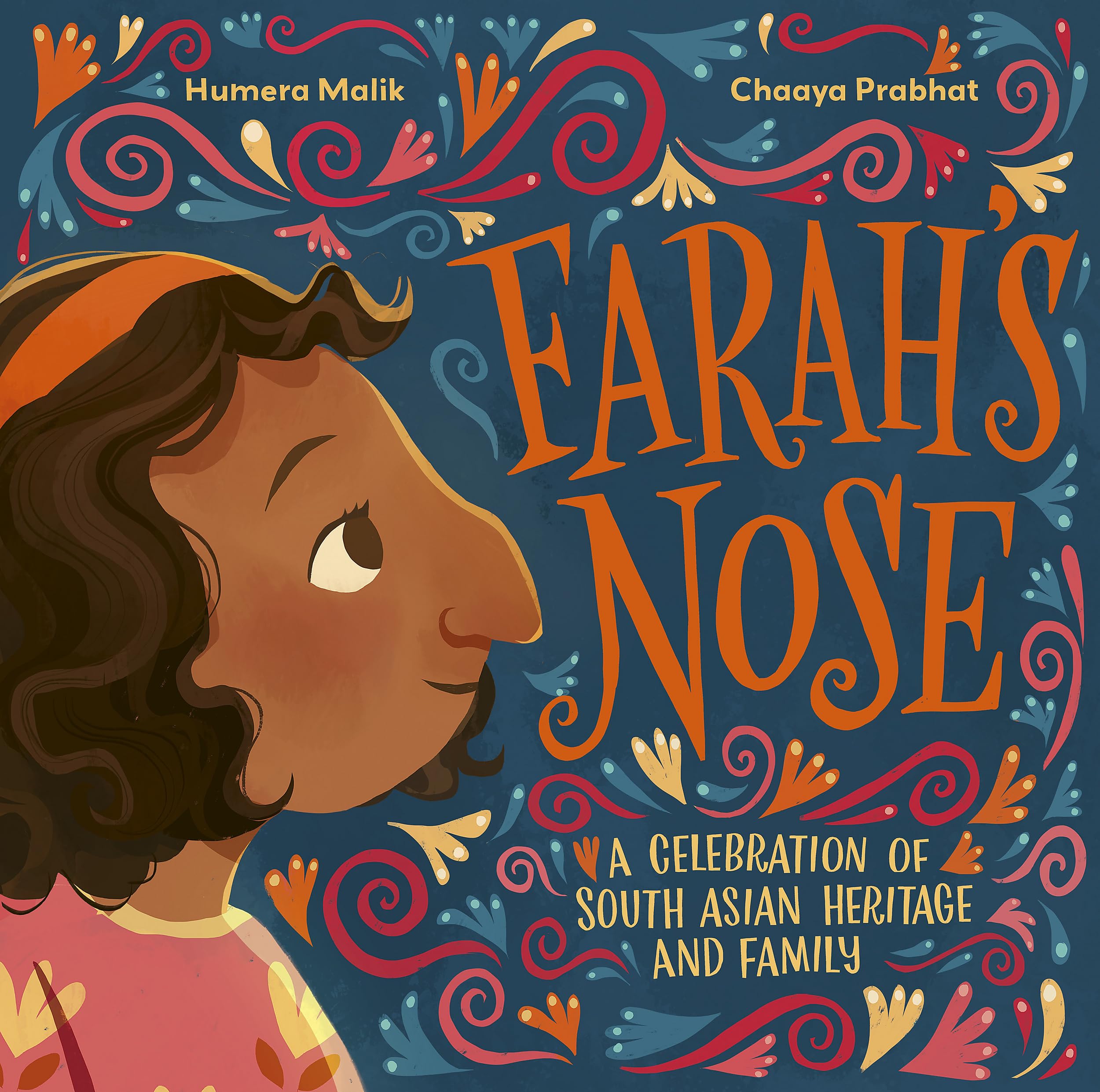 Farah's Nose: A celebration of South Asian heritage and family