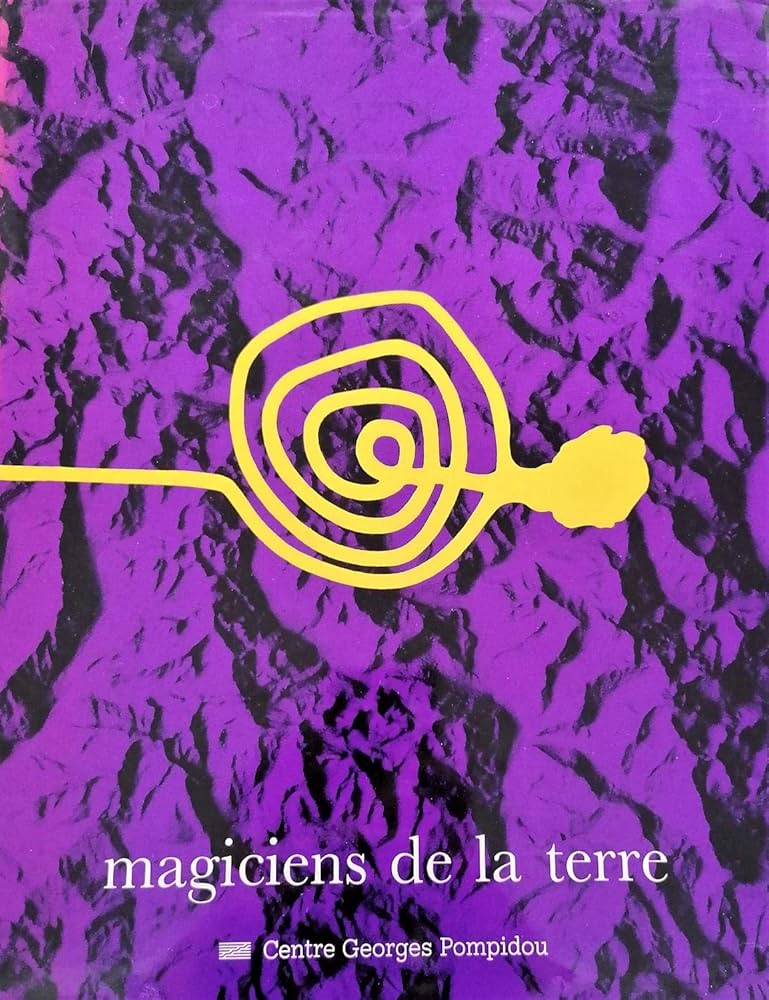 Magiciens de la terre アートブック Magiciens de la terre - Centre Georges Pompidou 1989 - Saint