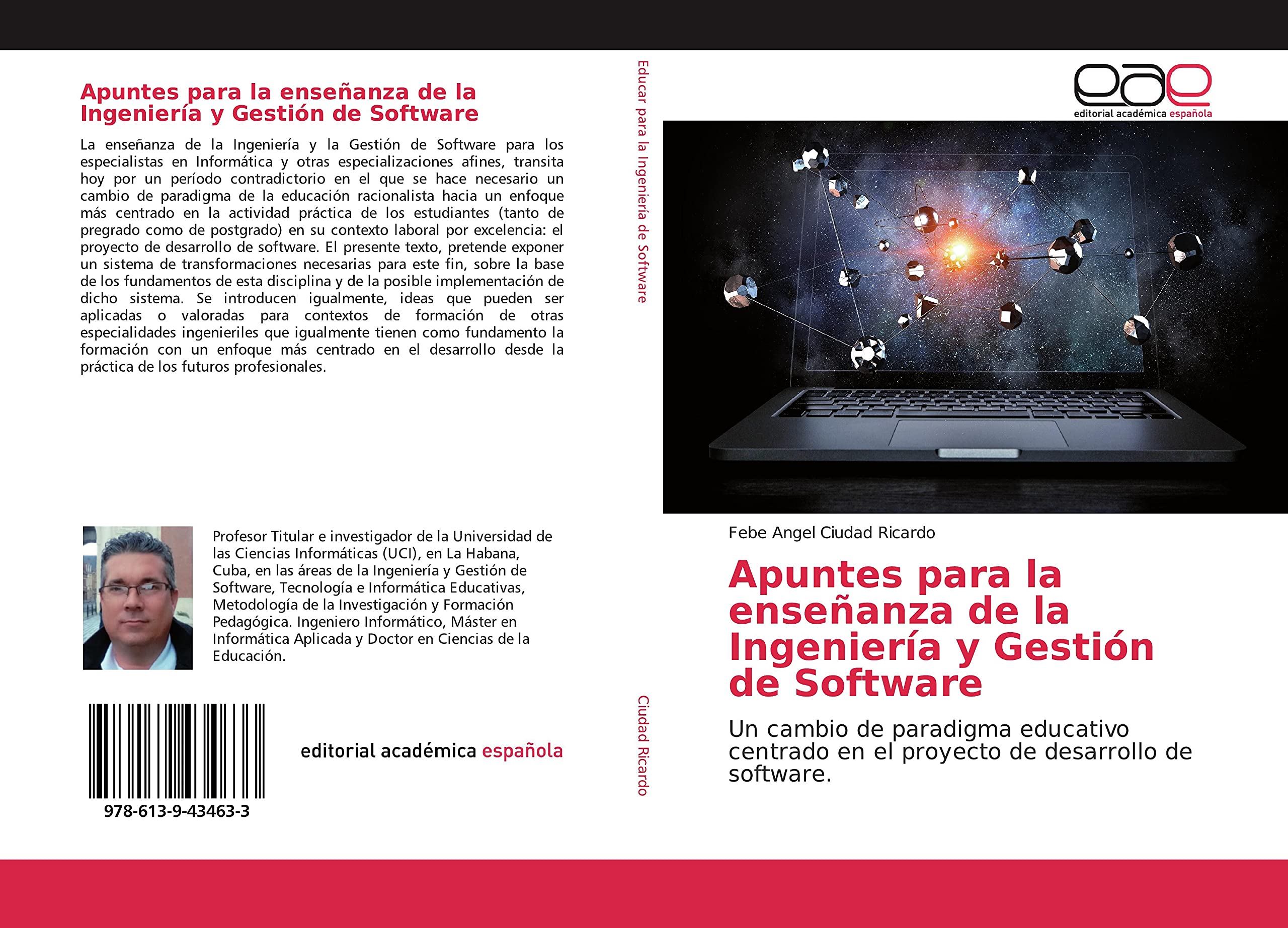 Apuntes para la enseñanza de la Ingeniería y Gestión de Software: Un cambio de paradigma educativo centrado en el proyecto de desarrollo de software.