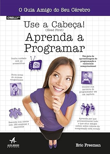 Use a Cabeça!: Aprenda a Programar