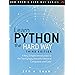 Learn Python 3 the Hard Way: A Very Simple Introduction to the ...
