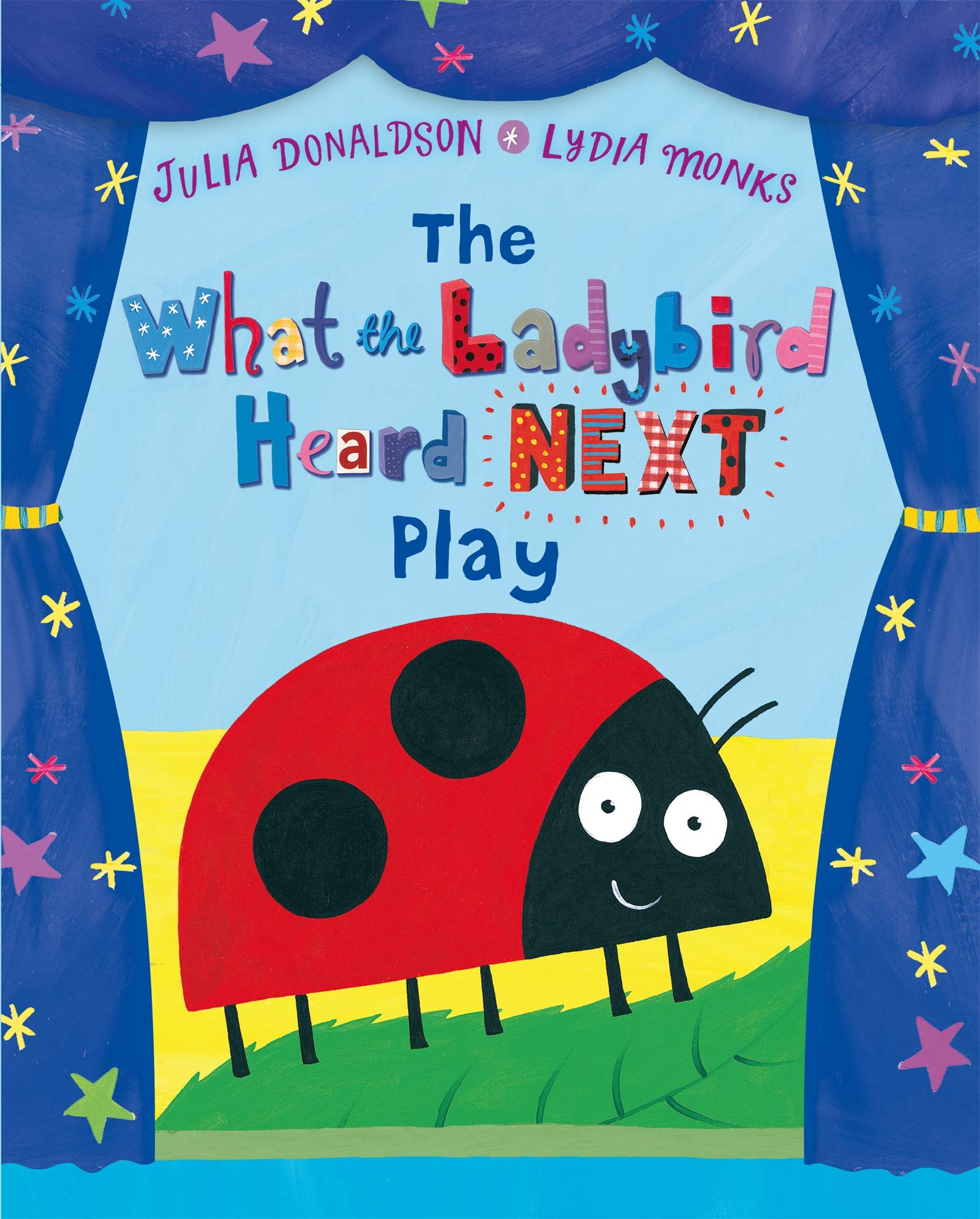 Macmillan Children's Books The What the Ladybird Heard Next Play