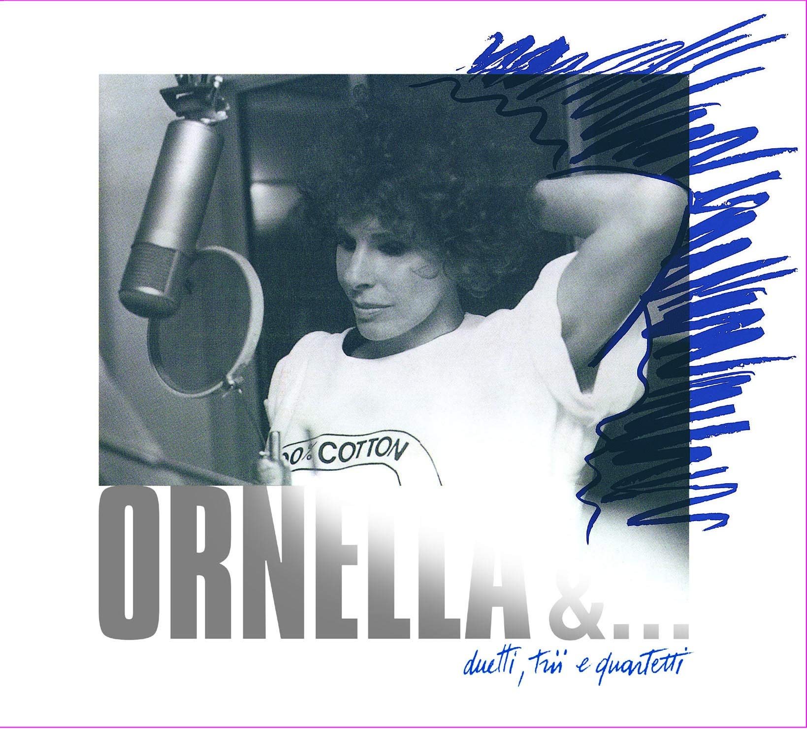 Ornella &.... duetti, trii e q