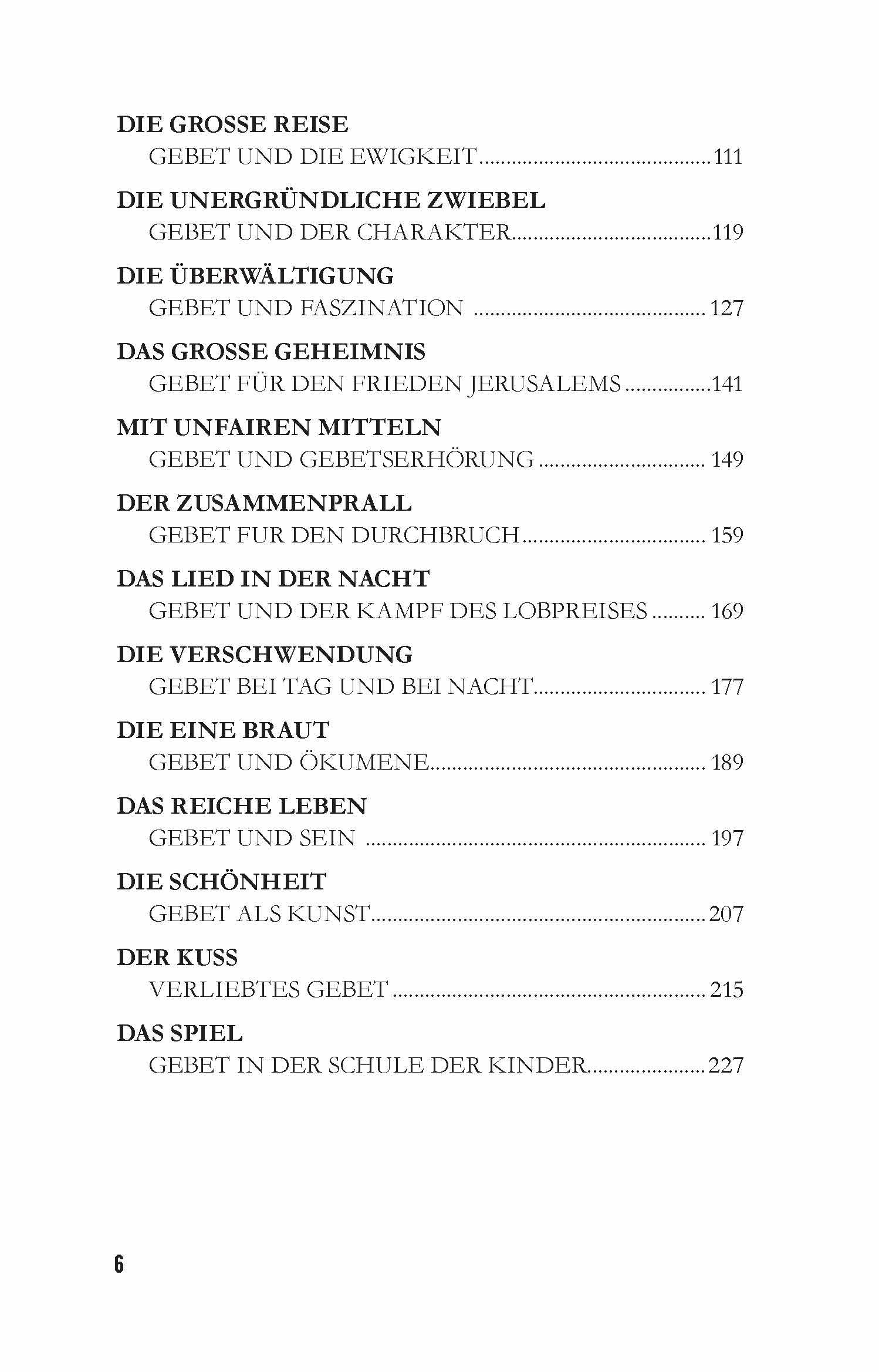 In meinem Herzen Feuer: Meine aufregende Reise ins Gebet