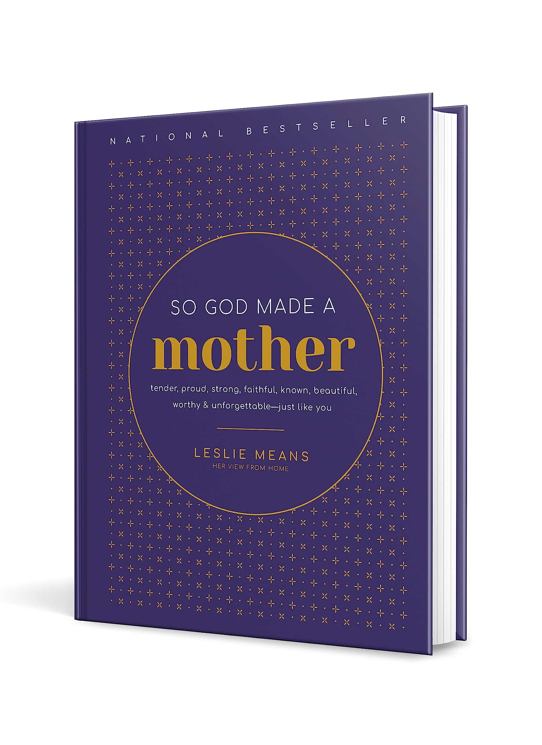 So God Made a Mother: Tender, Proud, Strong, Faithful, Known, Beautiful, Worthy, and Unforgettable--Just Like You - Image 3