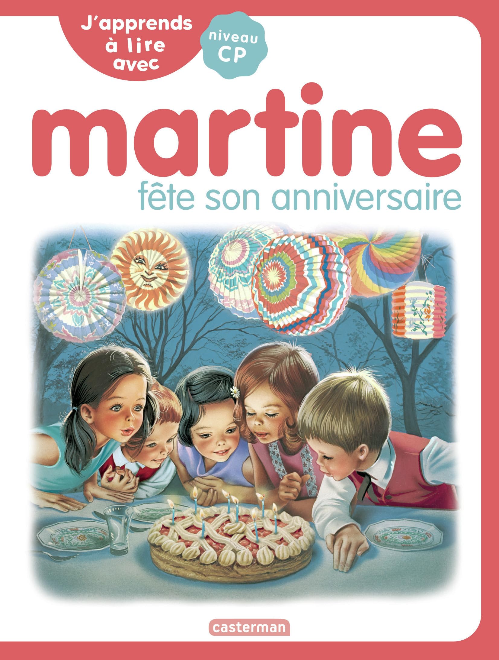 J'apprends à lire avec Martine: Martine fête son anniversaire (8)