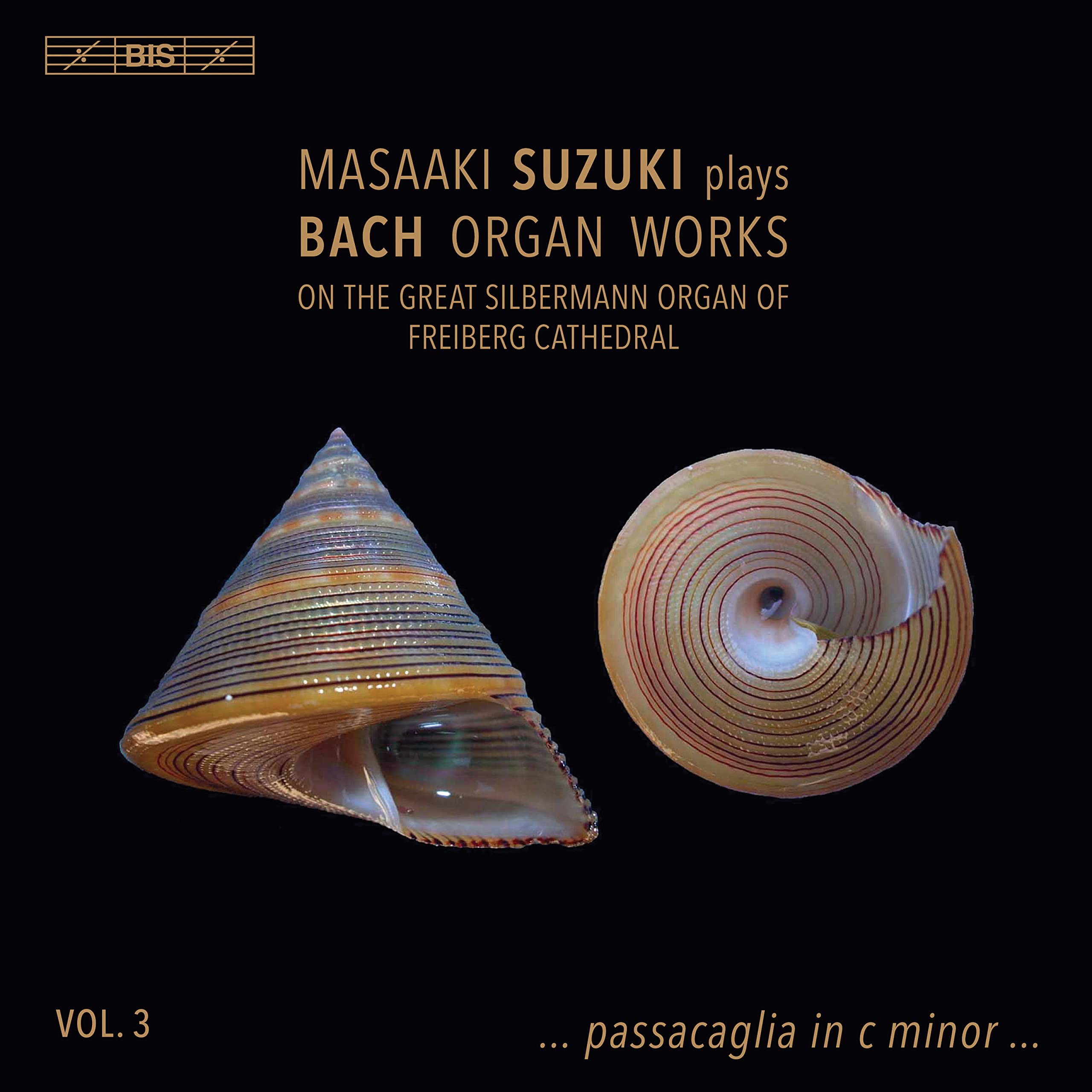 Masaaki Suzuki plays Bach Organ Works, Vol. 3 - on the Great Silbermann Organ of Freiberg Cathedral