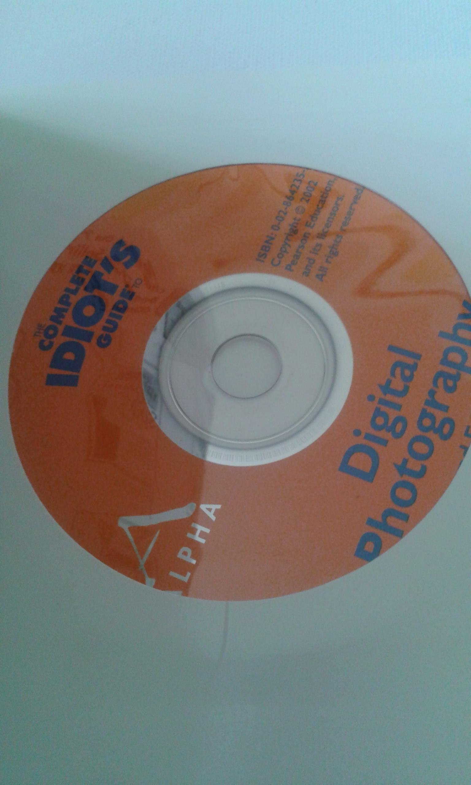 The Complete Idiot's Guide to Digital Photography
