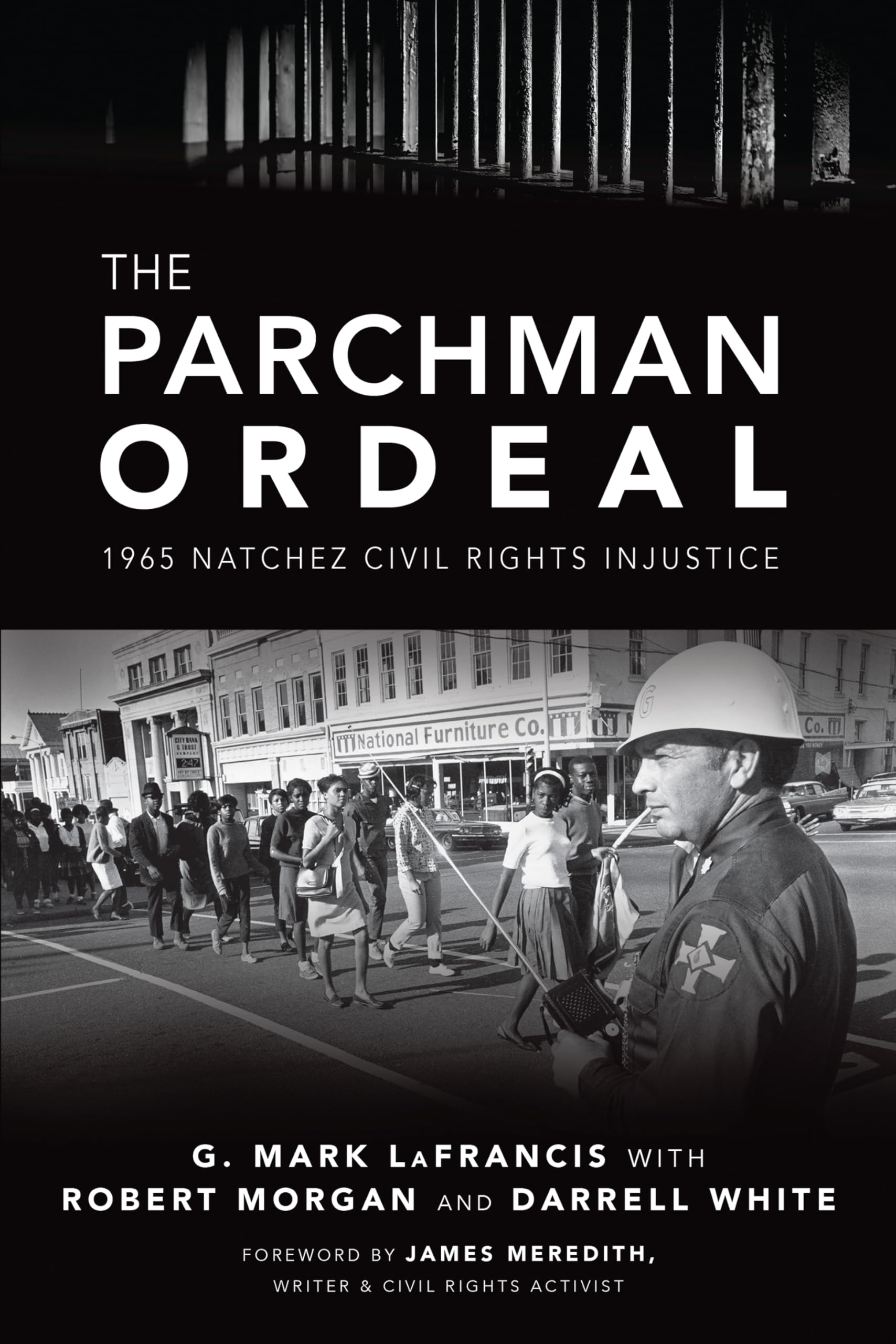 The Parchman Ordeal: 1965 Natchez Civil Rights Injustice (True Crime)