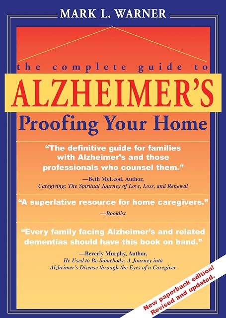 Portada de The Complete Guide to Alzheimer’s Proofing Your Home