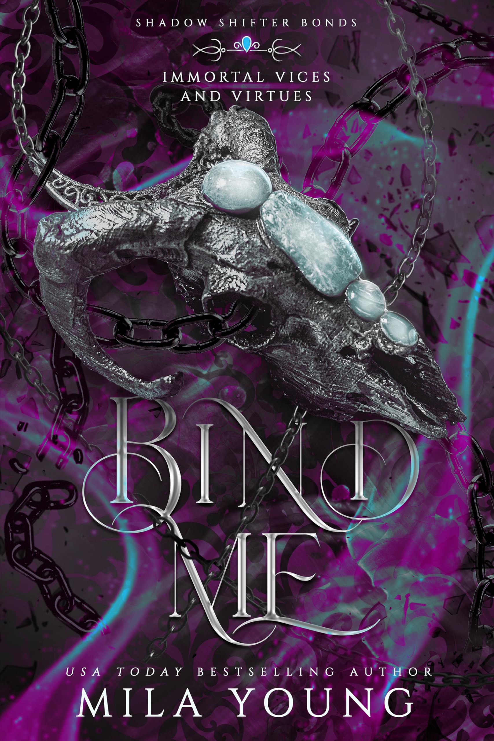 Bind Me: A Shadow Shifter Fantasy Romance