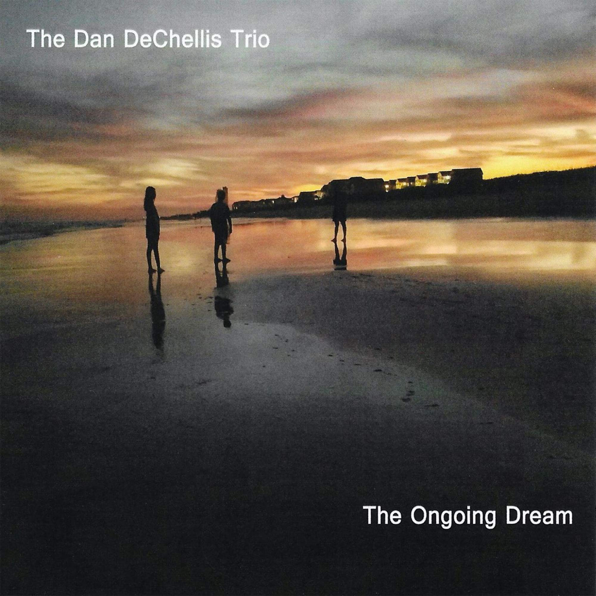 The Ongoing Dream