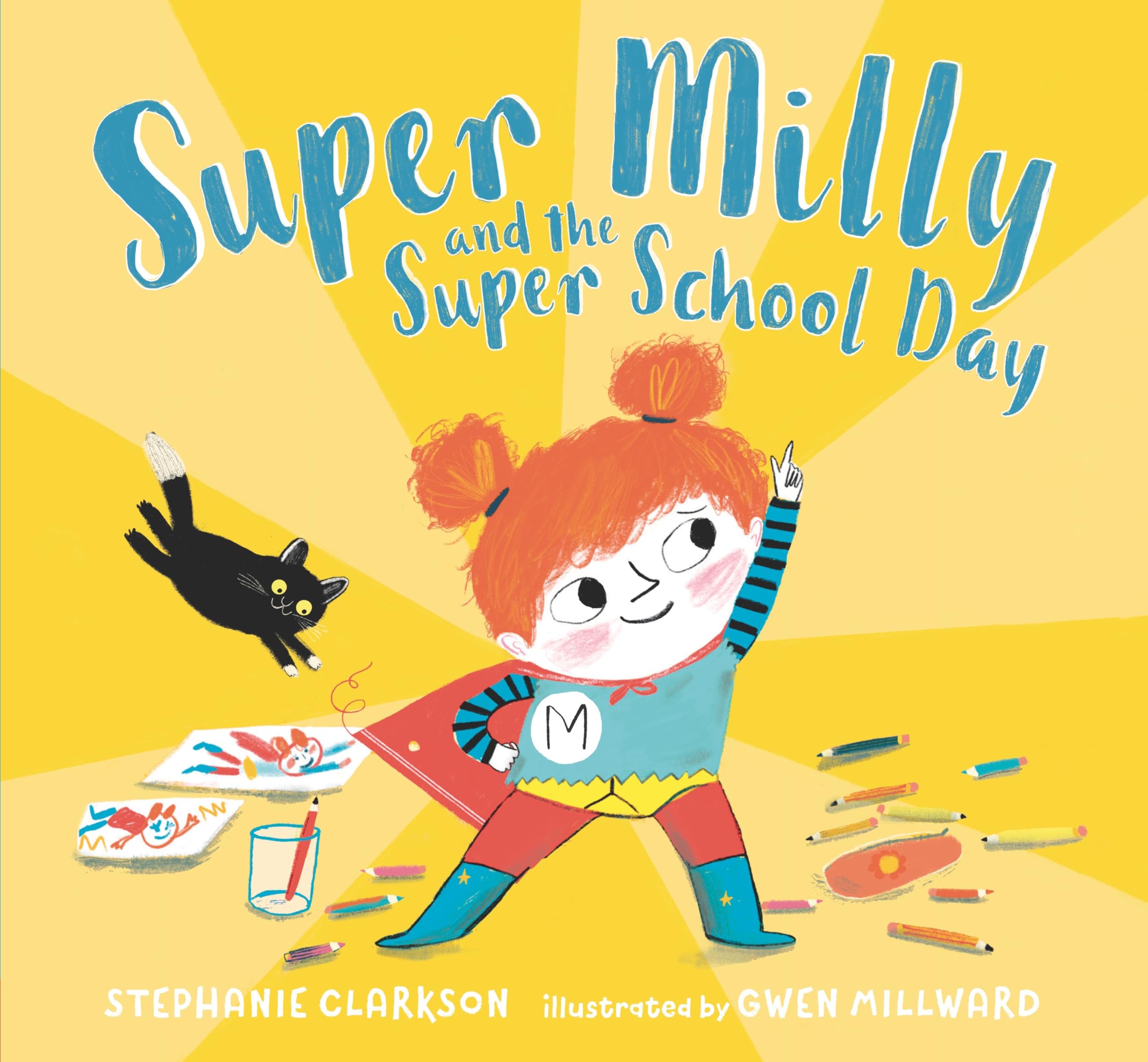 Super Milly and the Super School Day