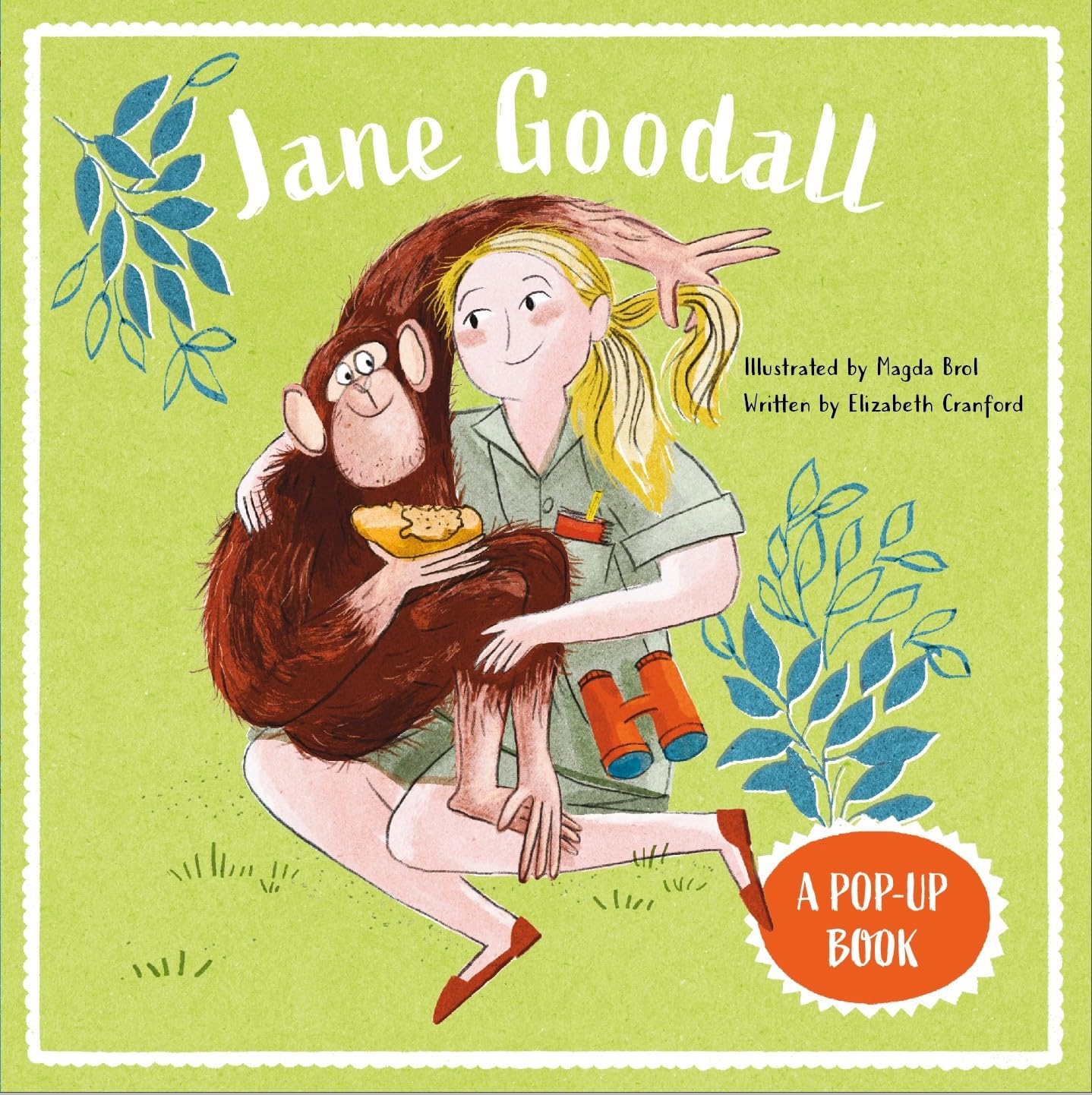 Jane Goodall: A Pop-Up Book by Elizabeth Cranford (Hardback Book)