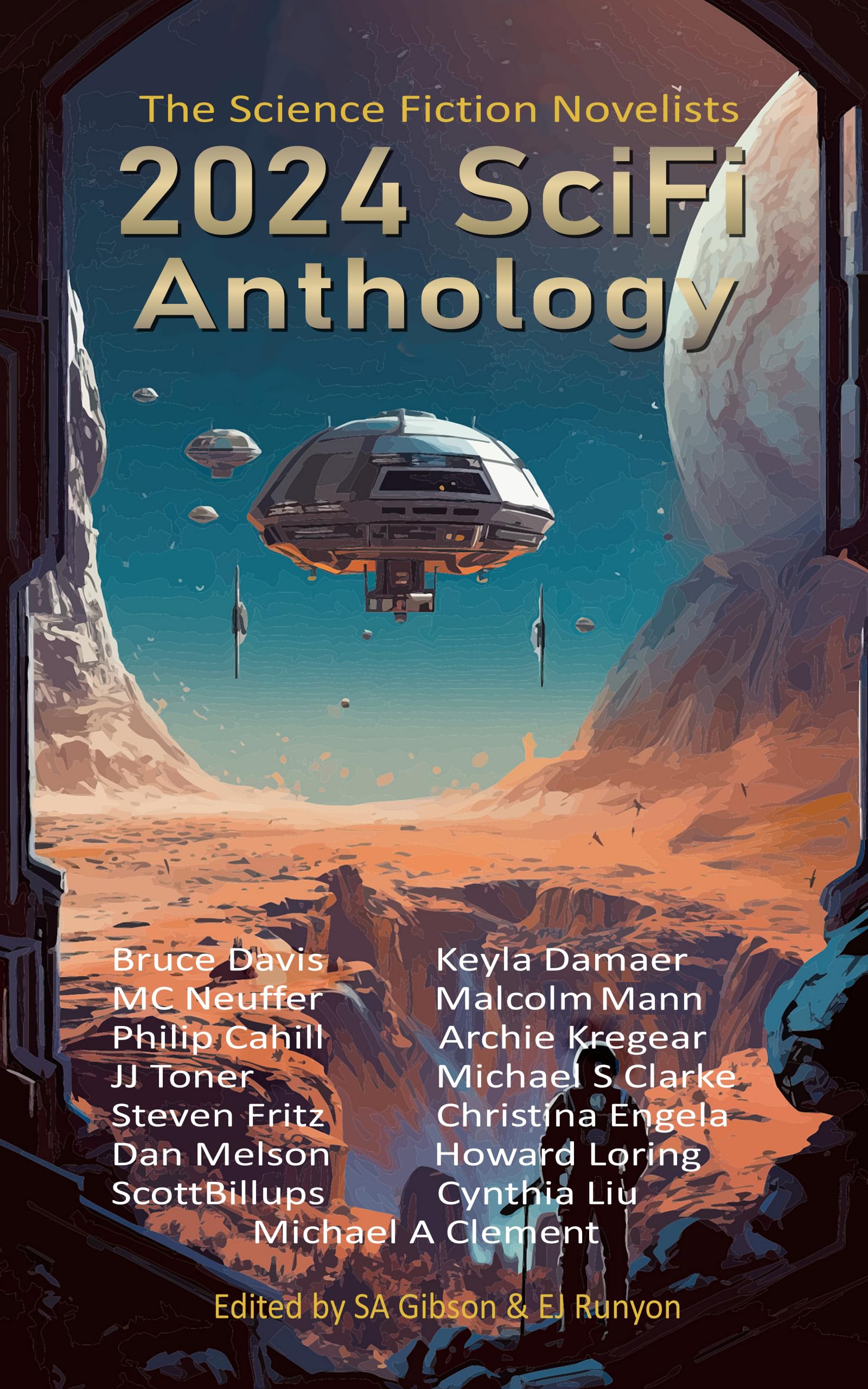 2024 SciFi Anthology: The Science Fiction Novelists (The Science Fiction Novelists SciFi Anthology Series Book 1)