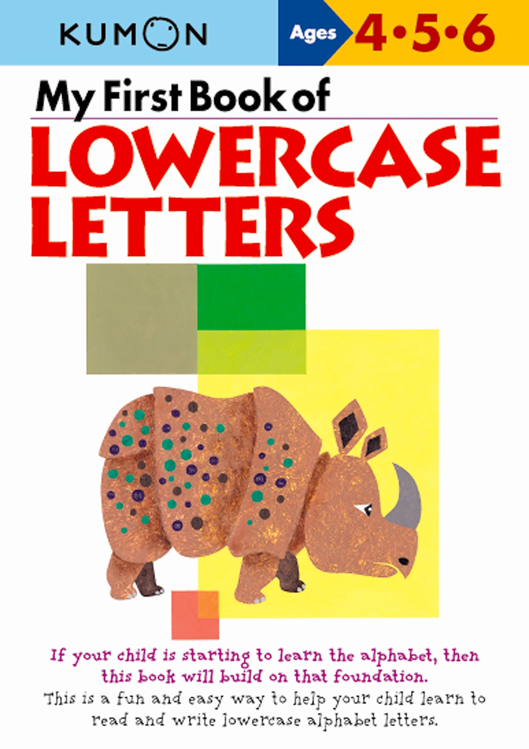 My First Book of Lowercase Letters by Kumon PAPERBACK 9781941082126