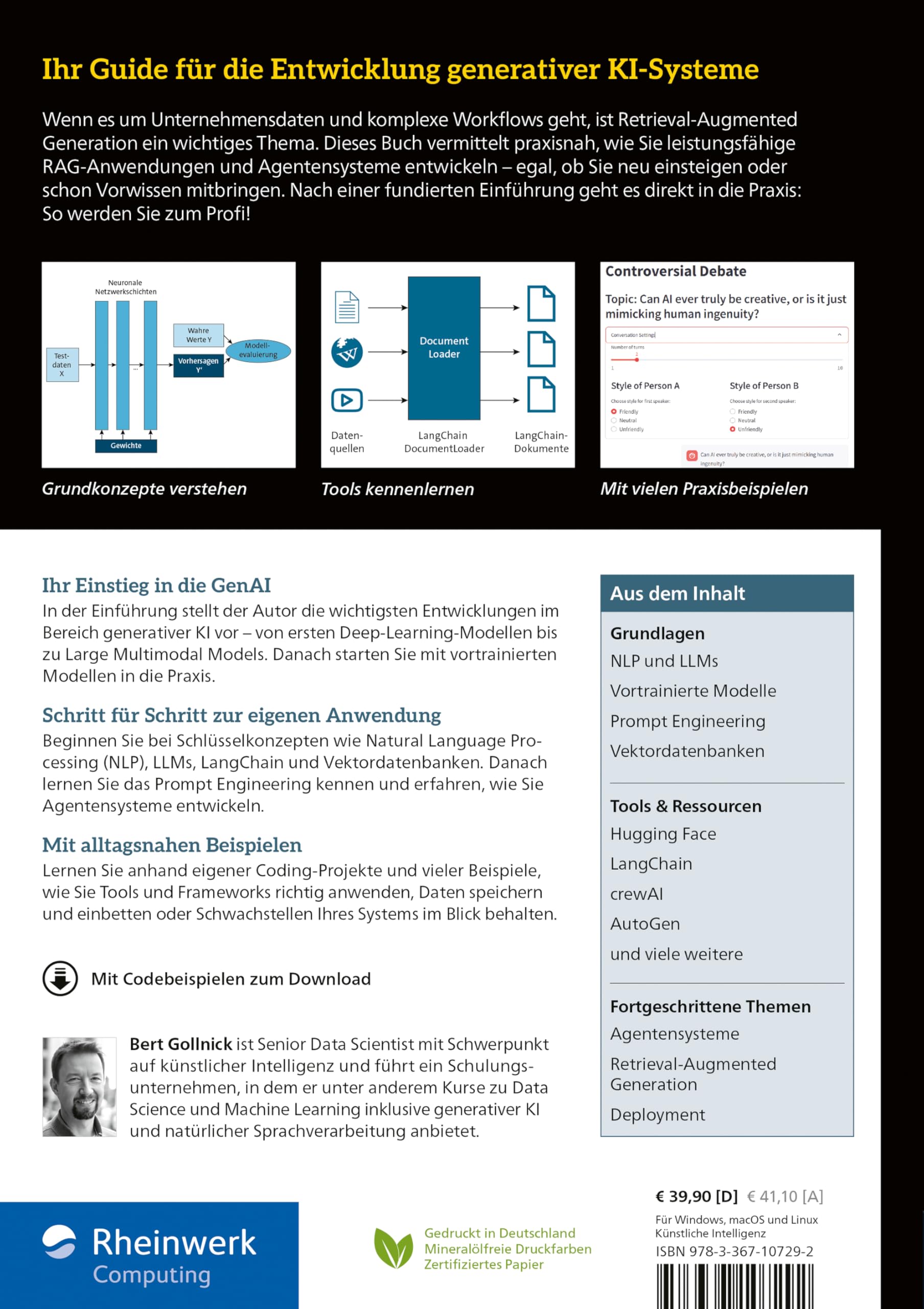 Generative KI mit Python: KI im Unternehmenskontext – GenAI, Agenten und mehr! Der Guide für RAG-Anwendungen und Agentensysteme mit Vektordatenbanken und LLMs