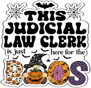 Judicial Law Clerk Vinyl Decal Sticker 4.5in – Halloween Vinyl Sticker - Here for The Boos Decal for Laptops, Water Bottles, Cars, Bumpers, Toolboxes – Gift for Judicial Law Clerk, Office, Halloween