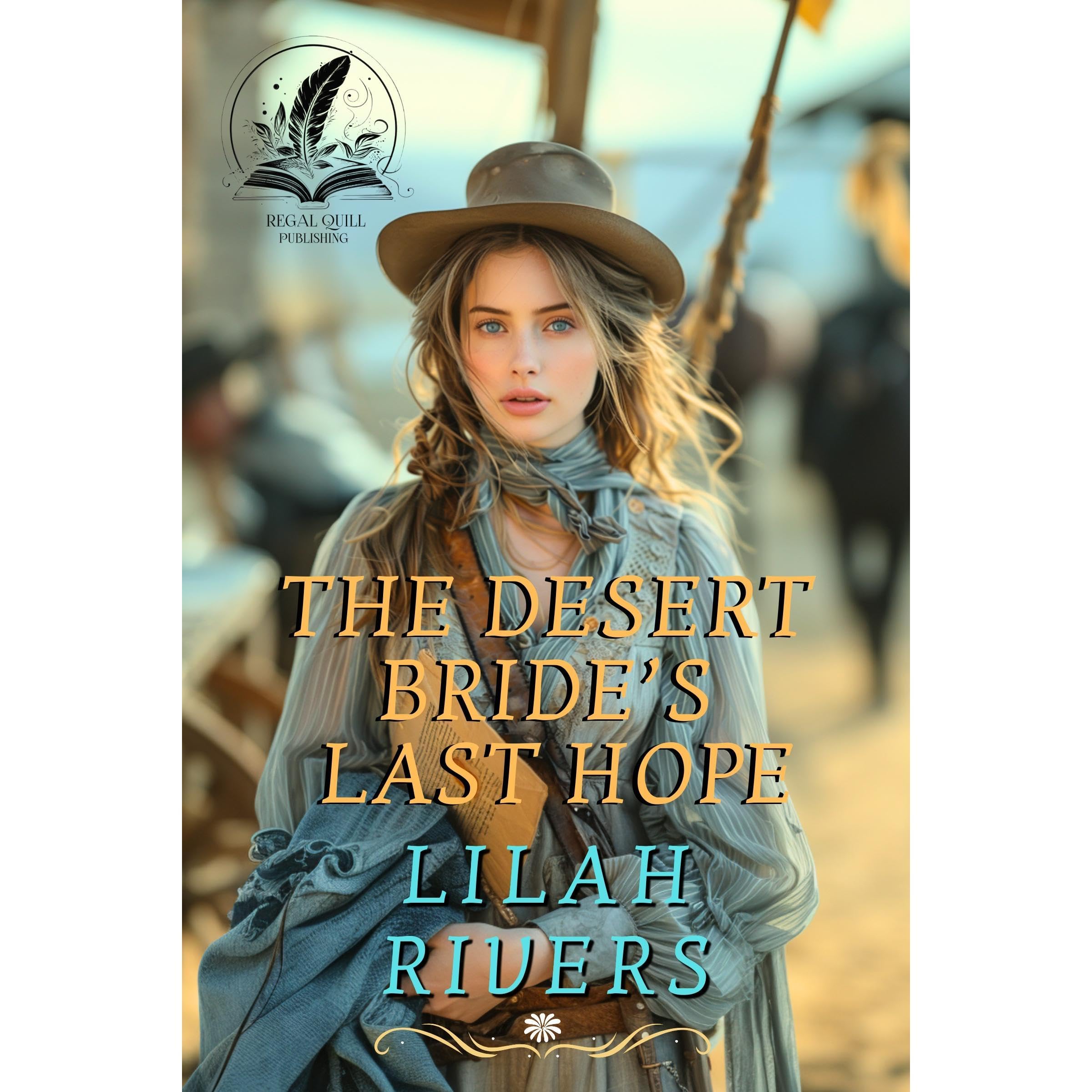 The Desert Bride’s Last Hope