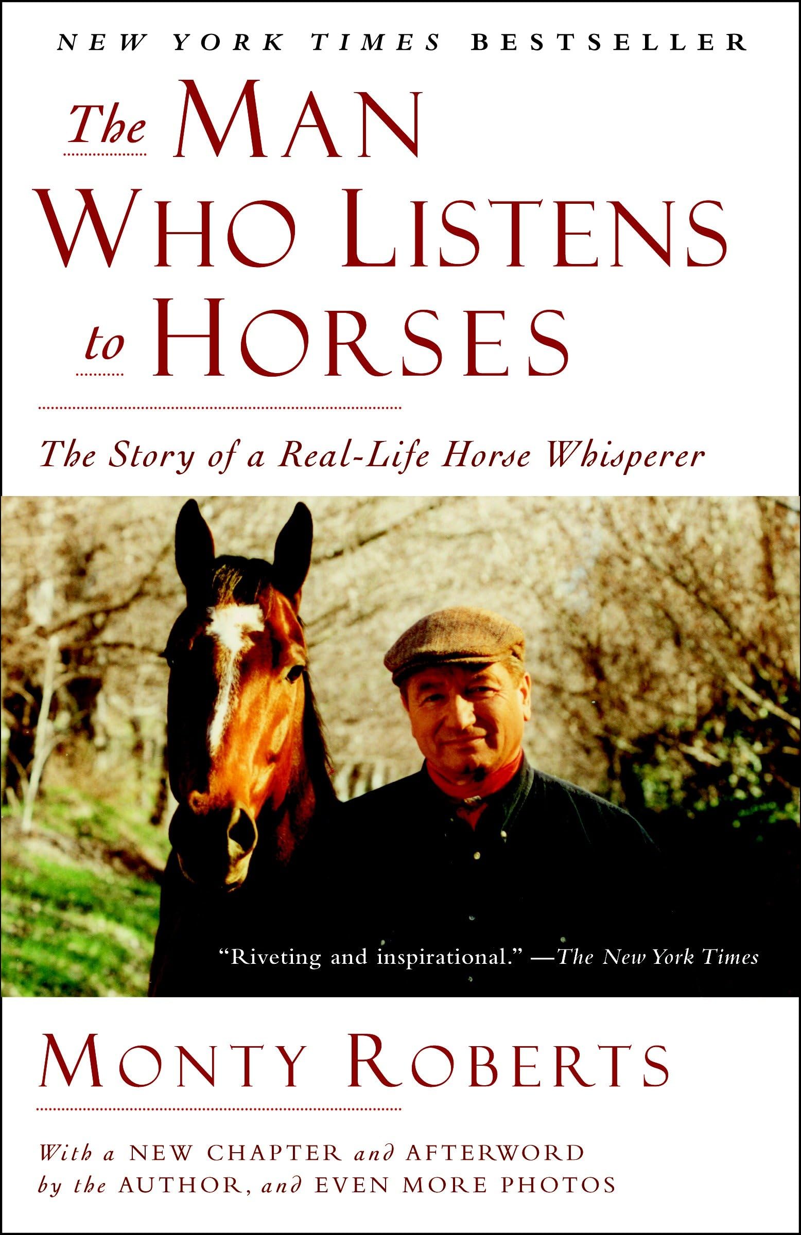 The Man Who Listens to Horses: The Story of a Real-Life