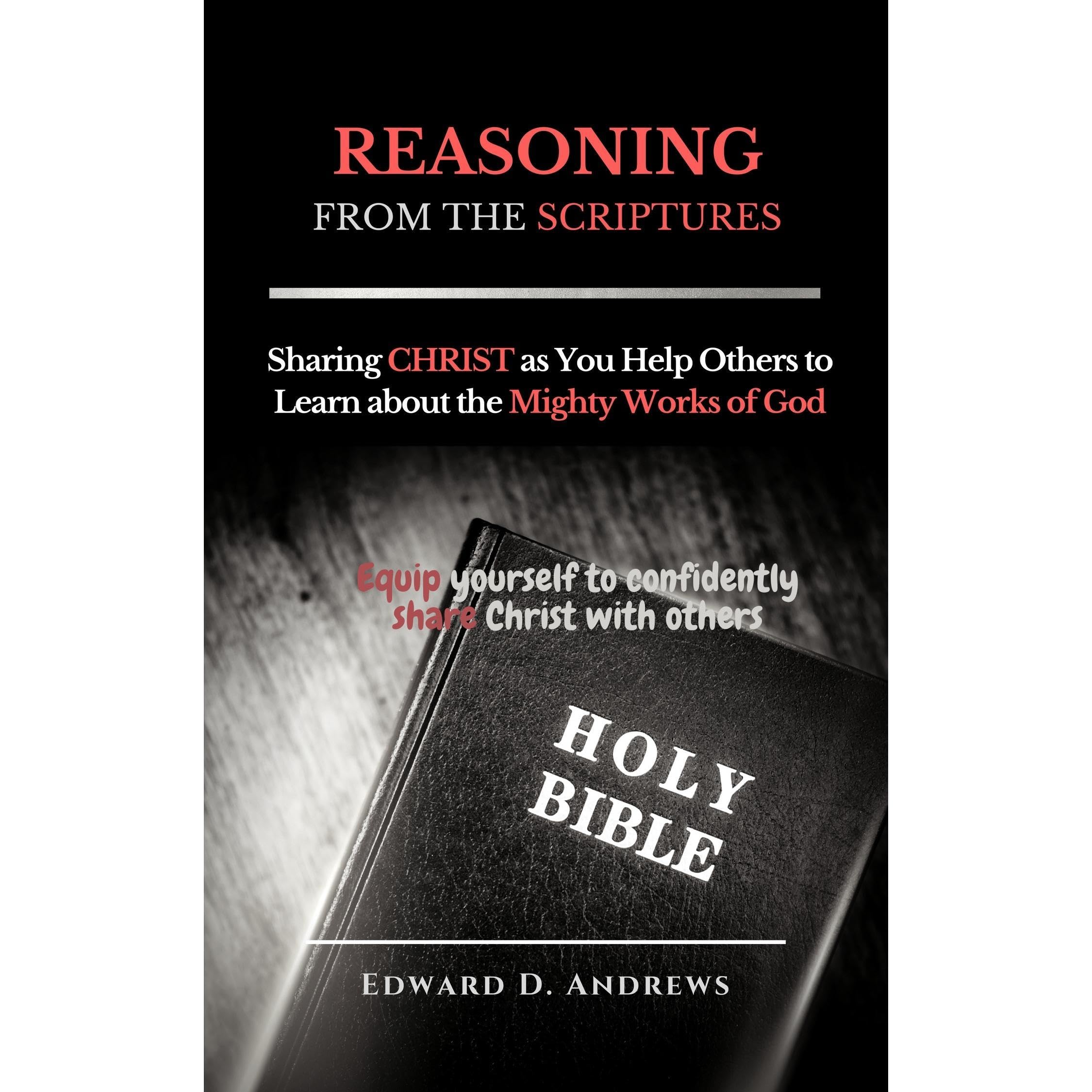 REASONING FROM THE SCRIPTURES