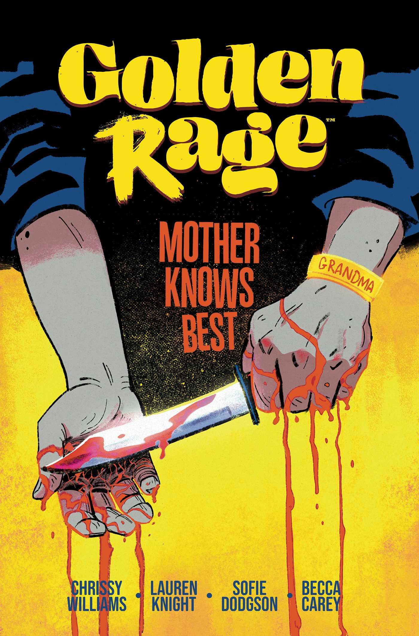 Golden Rage Volume 2: Mother Knows Best