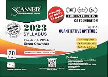 Scanner CA Foundation (Green Edition) Paper-3 Quantitative Aptitude