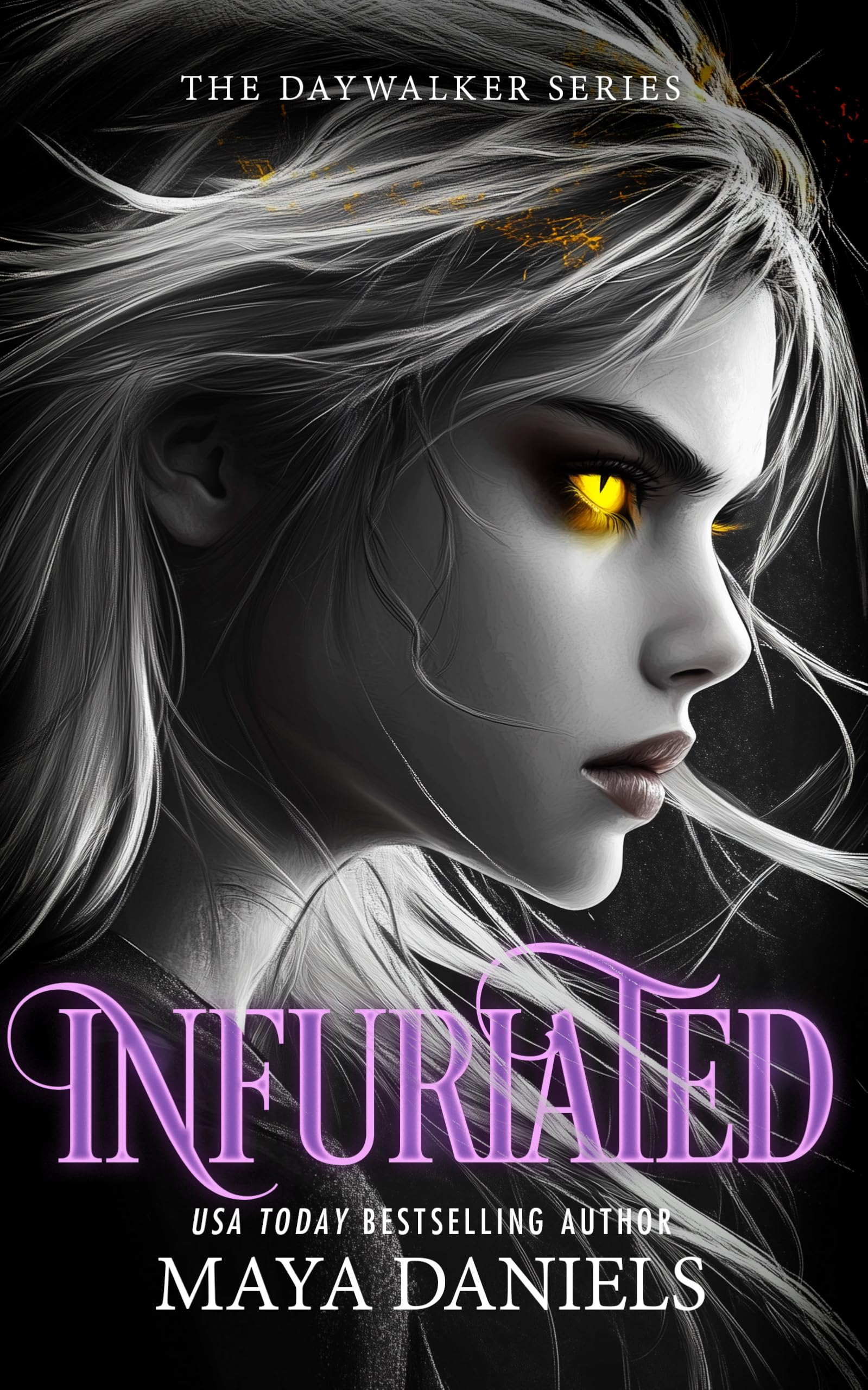 Infuriated : A Vampire Urban Fantasy Series