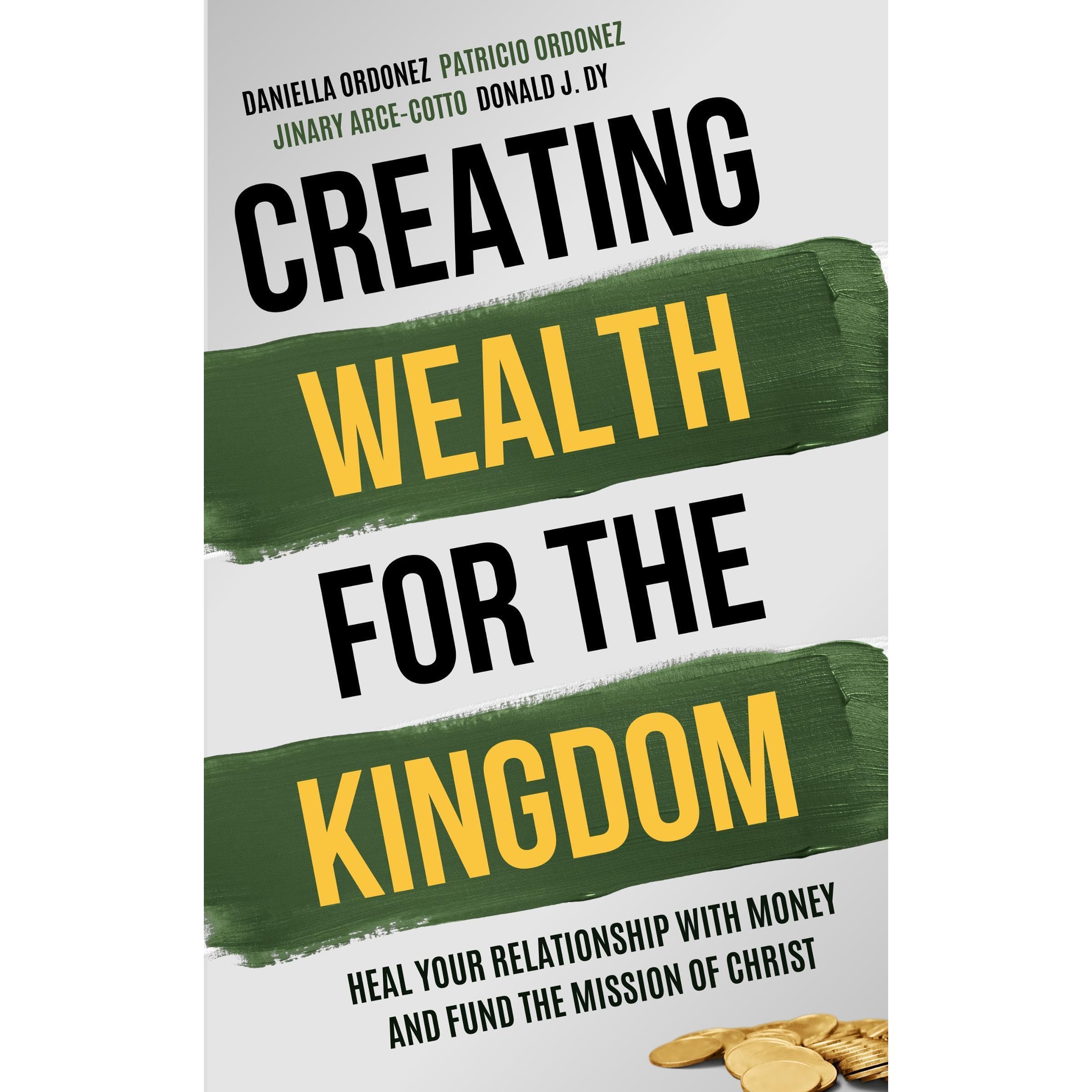Creating Wealth for the Kingdom