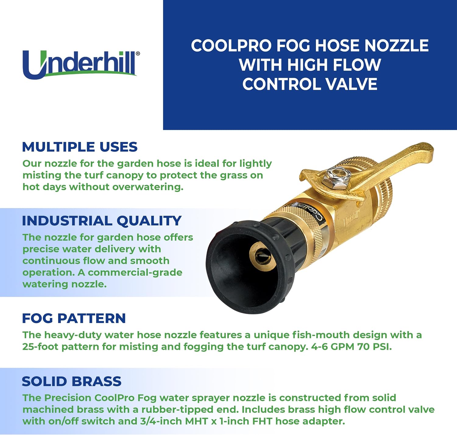 Underhill Precision CoolPro Fog Garden Hose Nozzle Mister with High Flow Control Valve 4-6 GPM 70 PSI, 3/4-Inch by 1-Inch, Heavy-Duty, HN0600CV