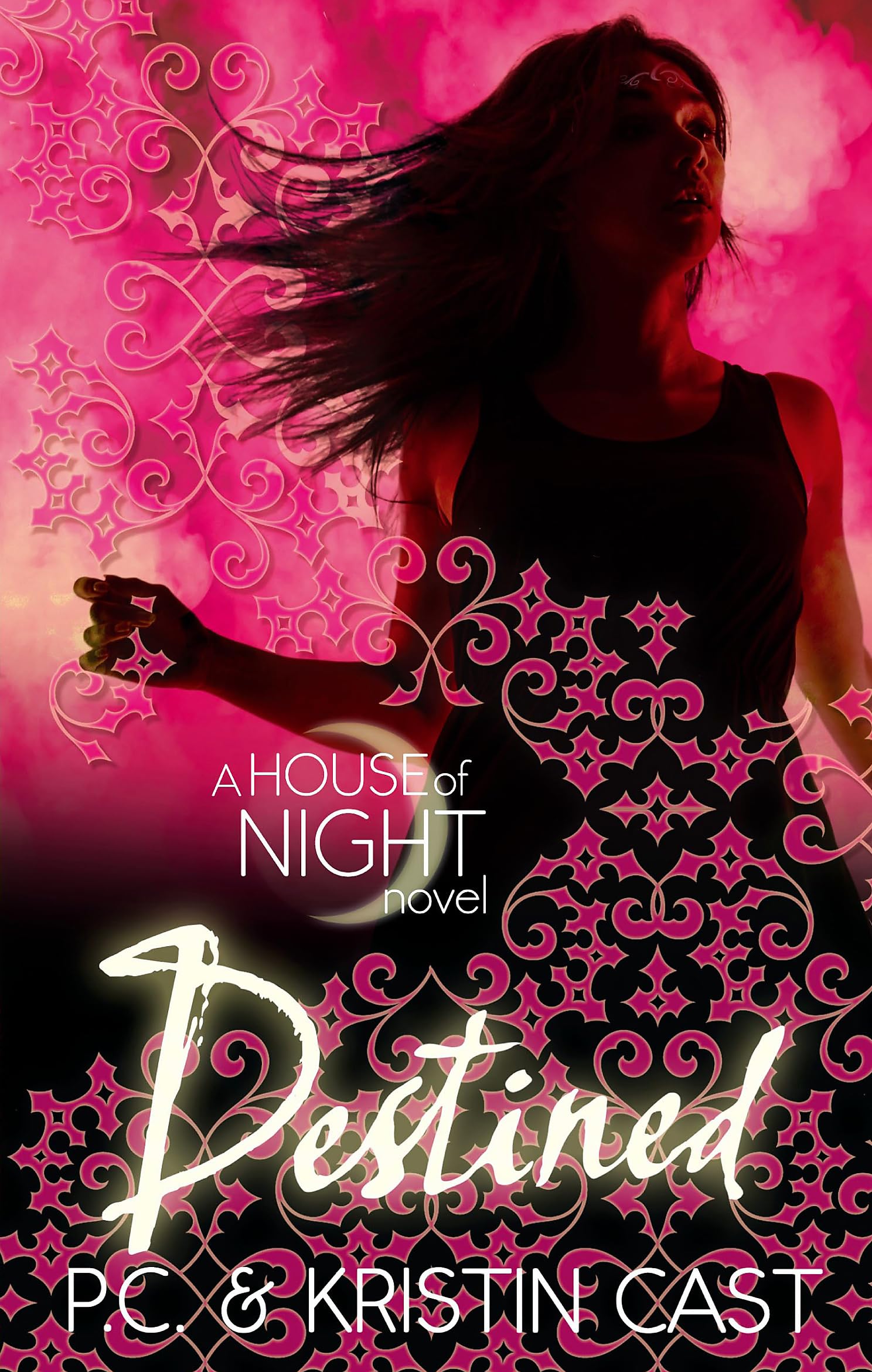 Destined: Number 9 in series (House of Night)