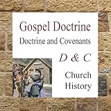 LDS Gospel Doctrine (D&C)