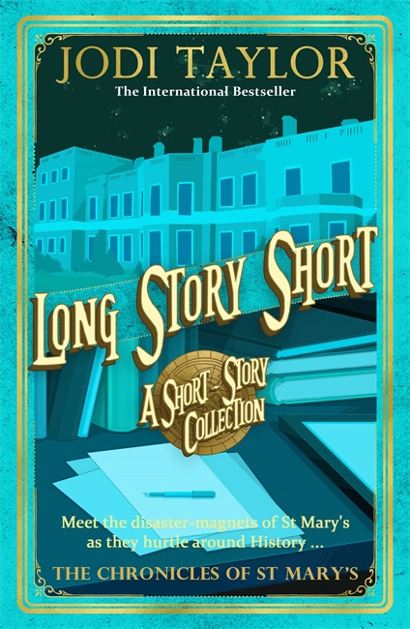 Long Story Short (short story collection) (Chronicles of St. Mary's)