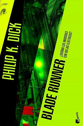 Blade Runner: ¿Sueñan los androides con ovejas eléctricas? (Ciencia Ficción) Libros,Fantasía y ciencia ficción,Ciencia ficción