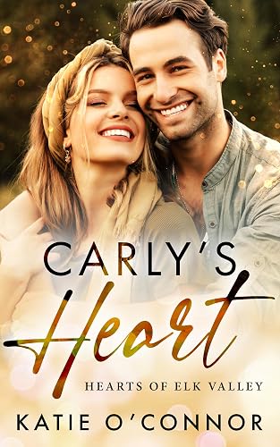 Carly's Heart (Hearts of Elk Valley Book 1)