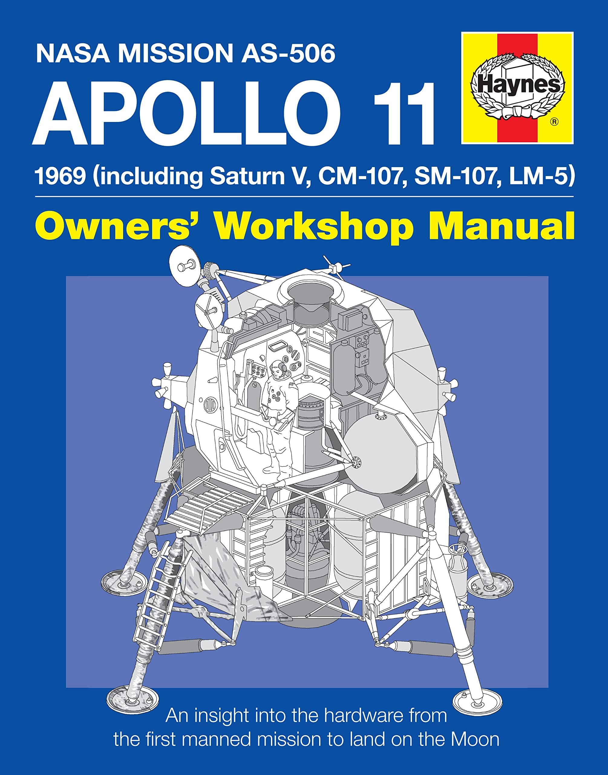 NASA Apollo 11: Owners' Workshop Manual Hardcover โ January 1, 2010
